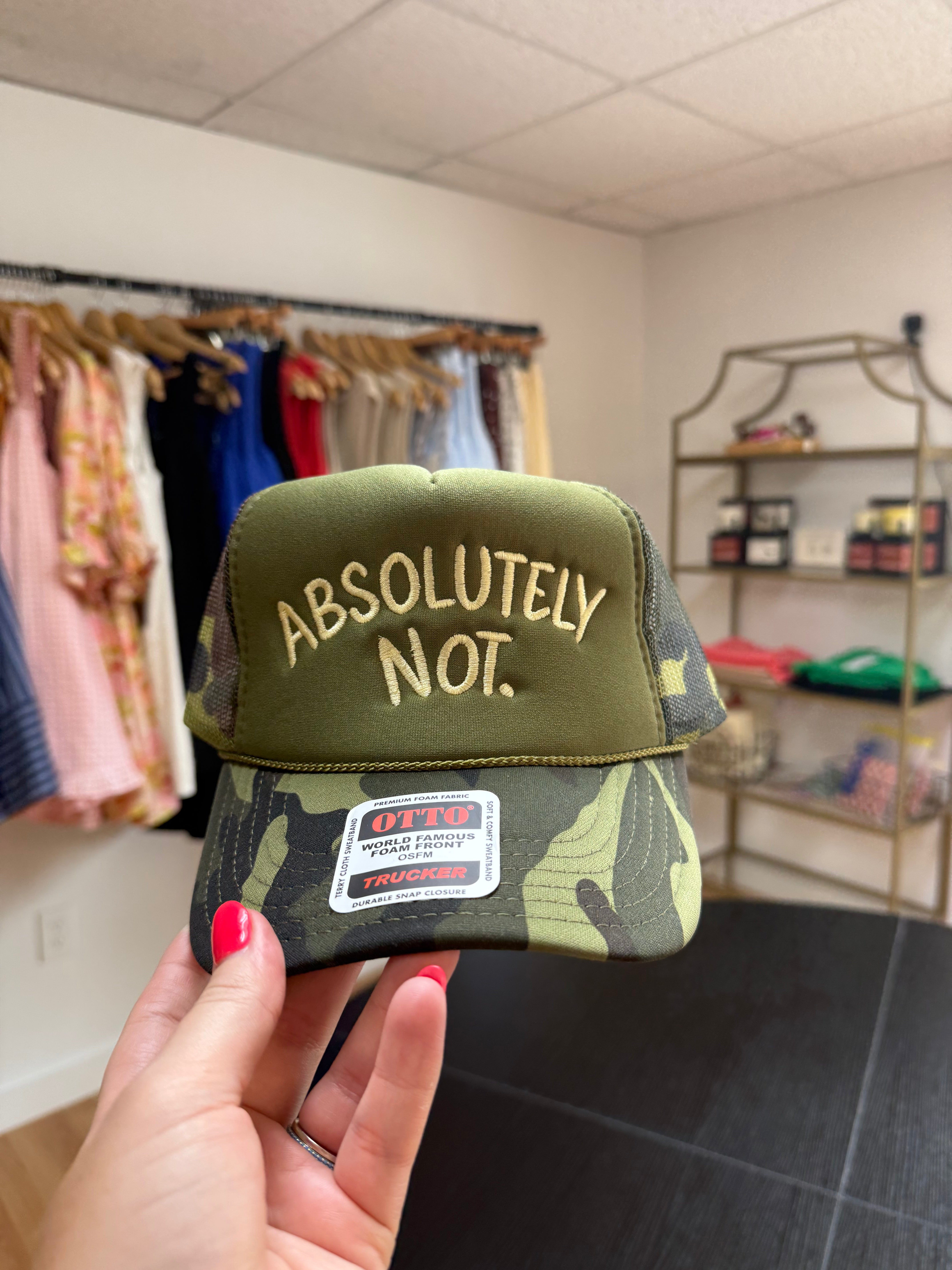 Absolutely Not. Trucker Hat￼