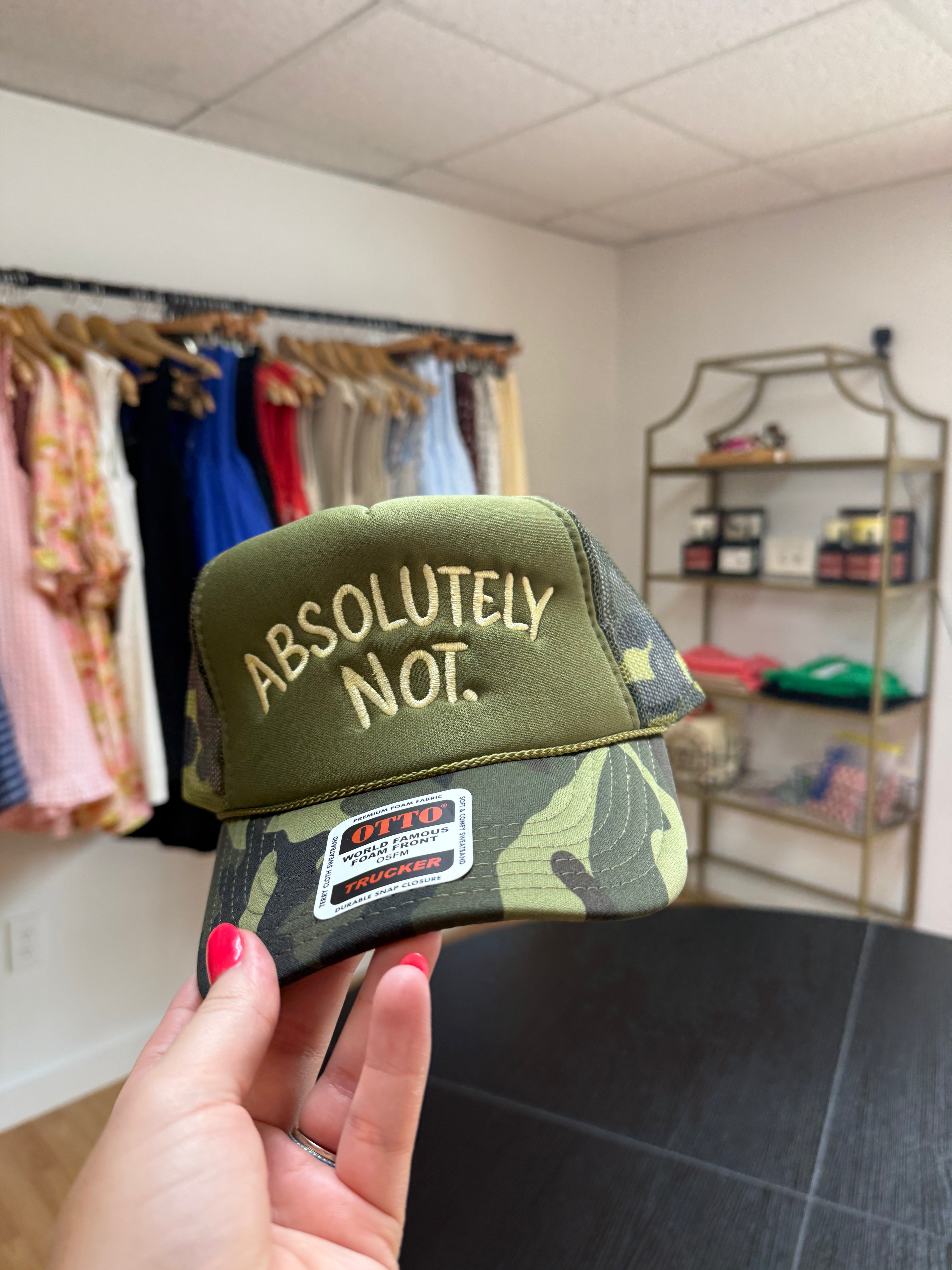 Absolutely Not. Trucker Hat￼